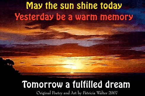 Tomorrow A Fulfillled Dream poem by Patricia Walter